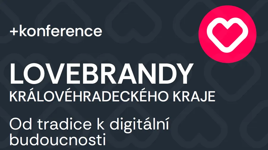 Konference Lovebrandy Královéhradeckého kraje